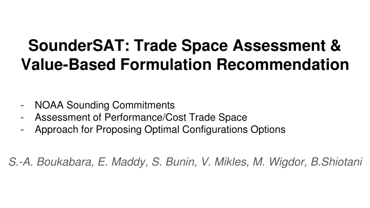 soundersat trade space assessment value based n.w