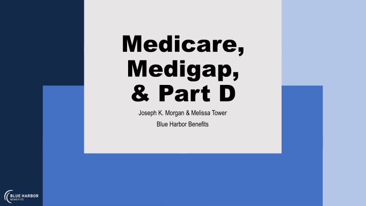 medicare medigap part d joseph k morgan melissa n.w