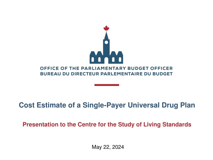 cost estimate of a single payer universal drug n.w