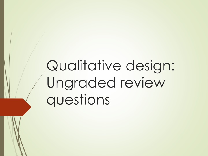 qualitative design ungraded review questions n.w