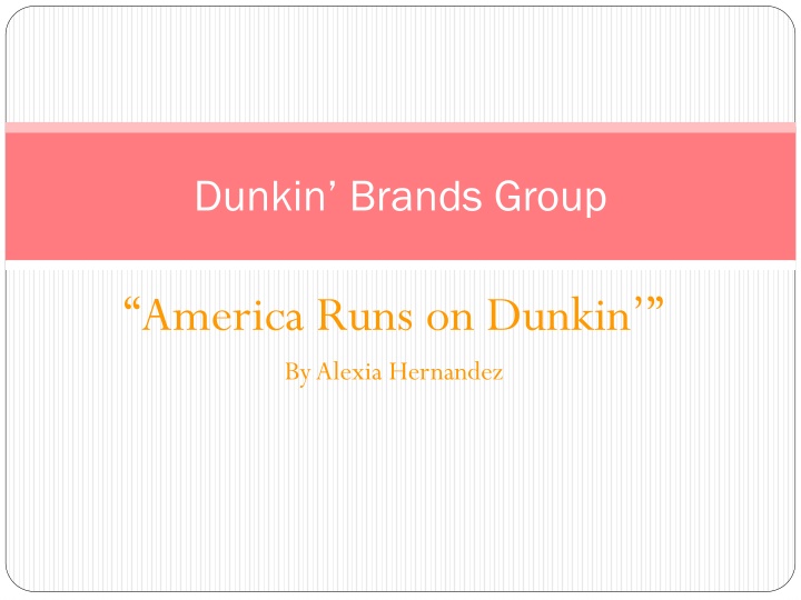 america runs on dunkin by alexia hernandez n.w