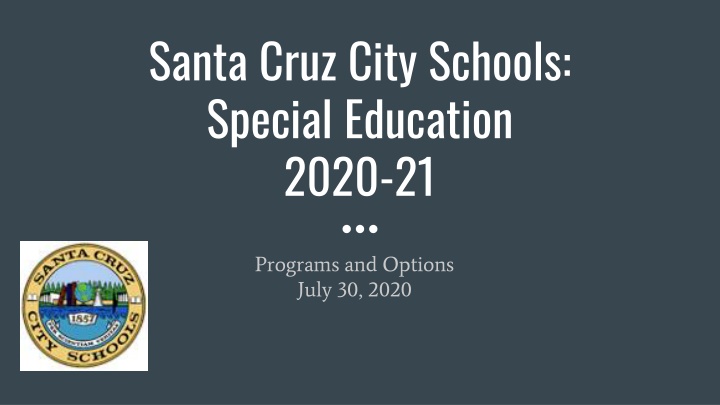 santa cruz city schools special education 2020 21 n.w