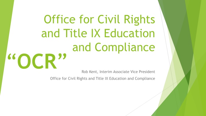 Office for Civil Rights and Title IX Education