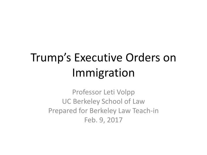 trump s executive orders on immigration n.w