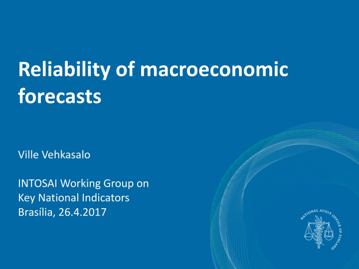 Reliability of Macroeconomic Forecasts Audit