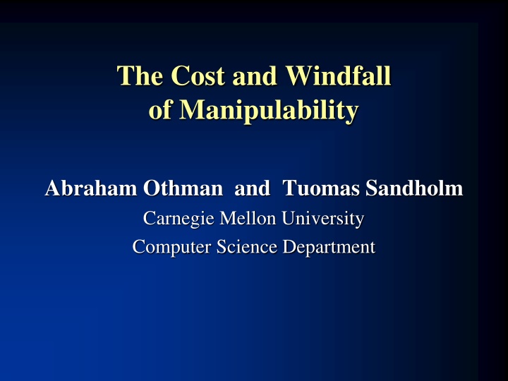the cost and windfall of manipulability n.w