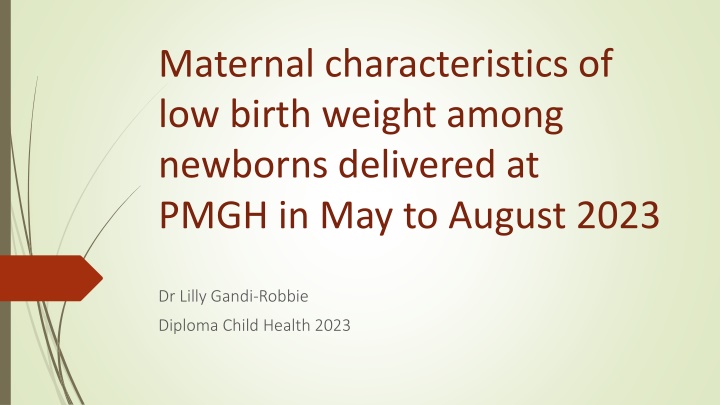 maternal characteristics of low birth weight n.w
