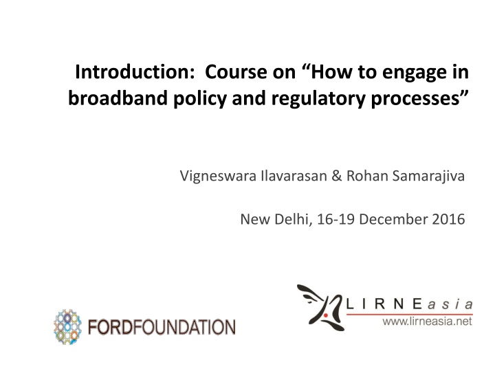 Course on Broadband Policy and Regulatory Engagement