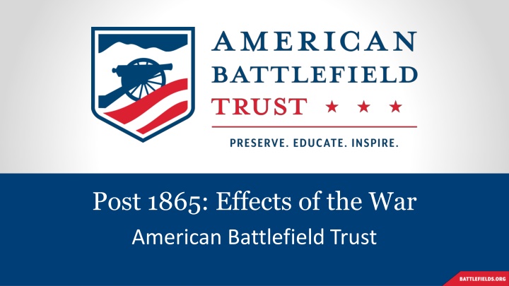 post 1865 effects of the war american battlefield n.w