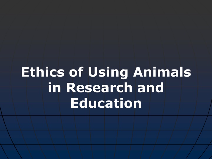 ethics of using animals in research and education n.w