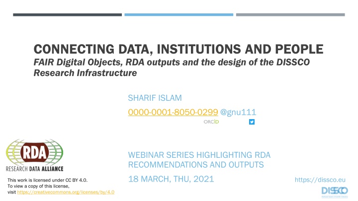 Connecting Data, Institutions, and People: RDA Outputs and DISSCO Research Infrastructure