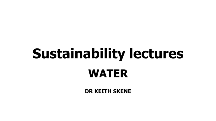 sustainability lectures water n.w