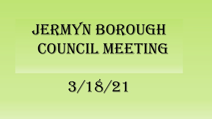 jermyn borough council meeting n.w