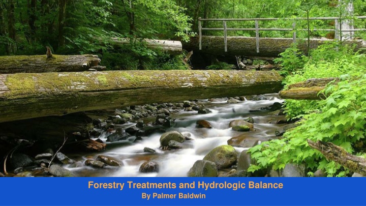 forestry treatments and hydrologic balance n.w