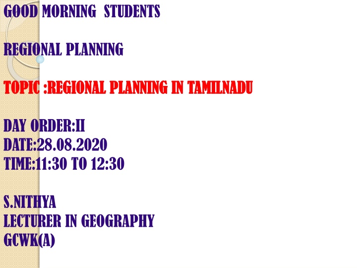 Regional Planning in Tamil Nadu - Department of Town & Country Planning