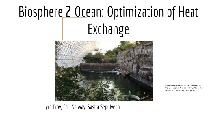 biosphere 2 ocean optimization of heat exchange n.w