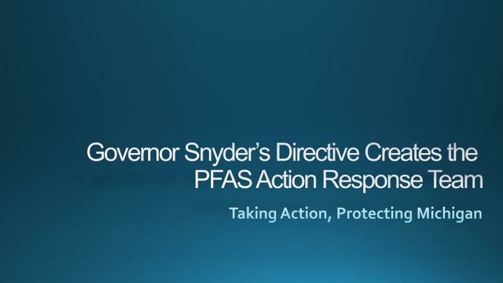 governor snyder s directive creates the pfas n.w