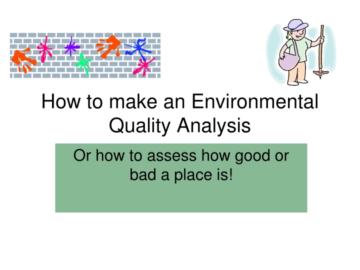 how to make an environmental quality analysis n.w