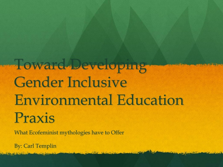 toward developing gender inclusive environmental n.w