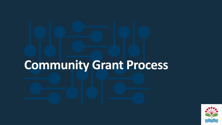community grant process n.w