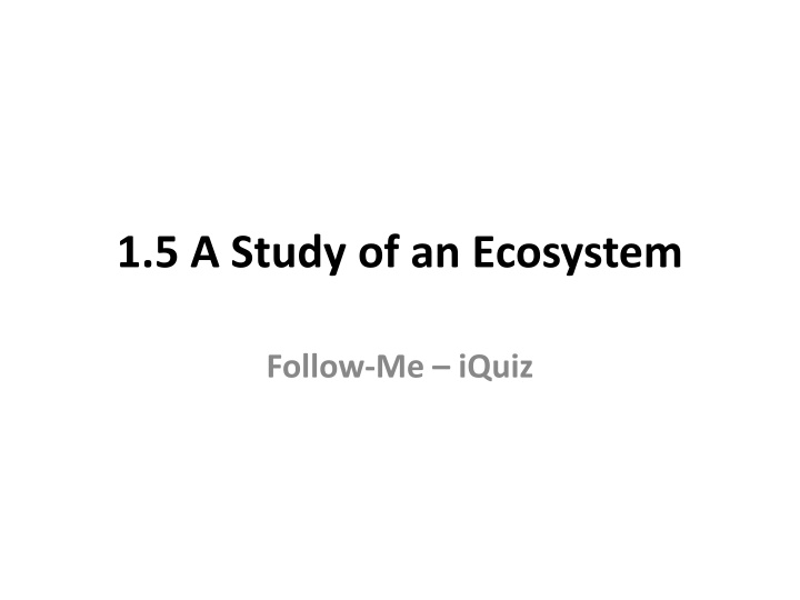 1 5 a study of an ecosystem n.w