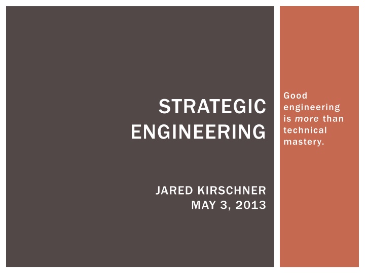 good engineering is more than technical mastery n.w