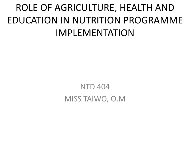 role of agriculture health and education n.w