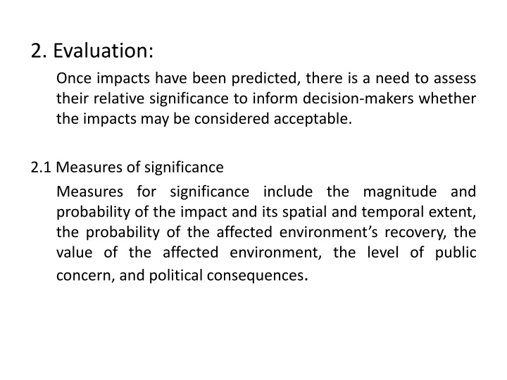 2 evaluation once impacts have been predicted n.w