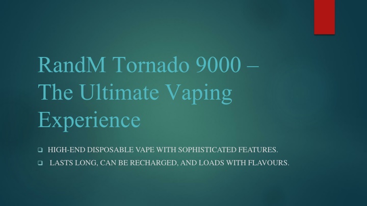 Experience Unmatched Flavour with RandM Tornado 9000 Disposable Vape