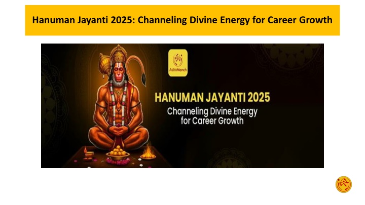 Hanuman Jayanti 2025 Channeling Divine Energy for Career Growth