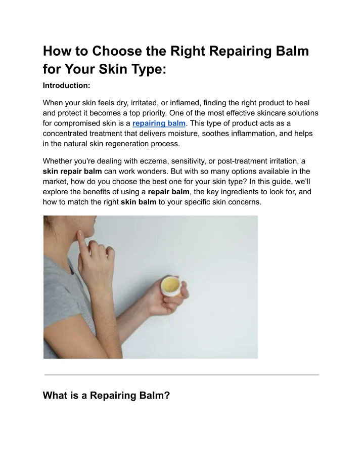how to choose the right repairing balm for your n.w