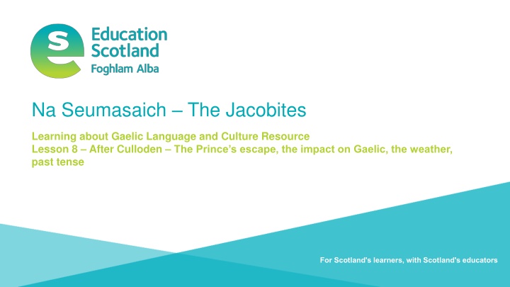 Exploring Gaelic Culture Post-Culloden: Prince's Escape & Impact