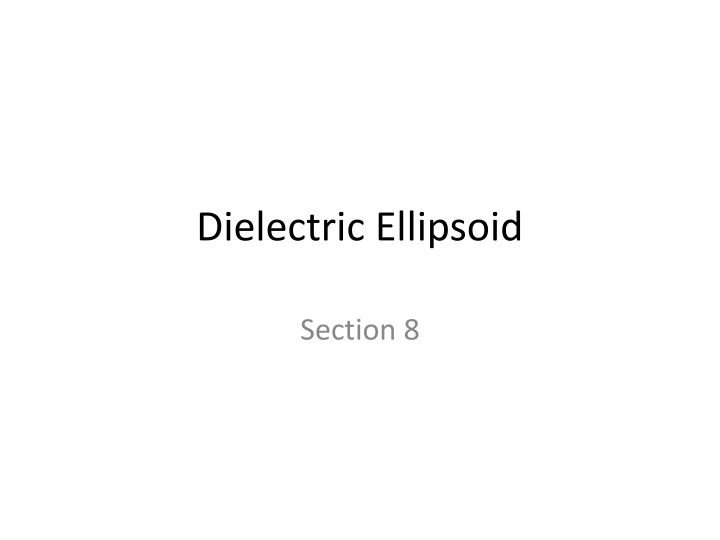 dielectric ellipsoid n.w