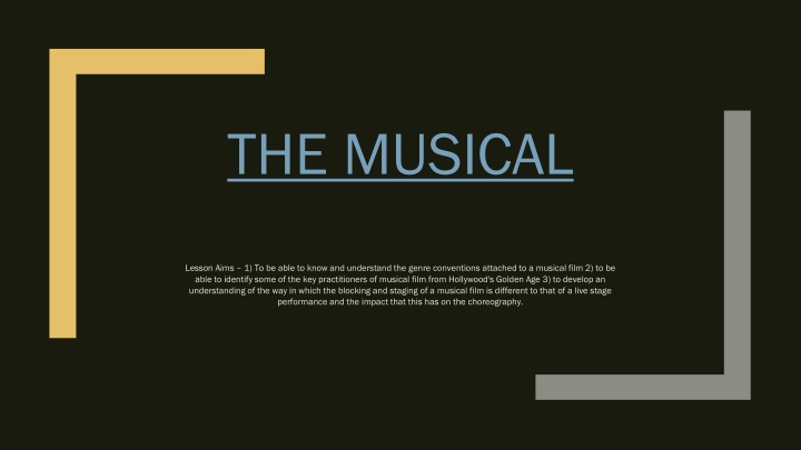 Musical Film Conventions and Choreography