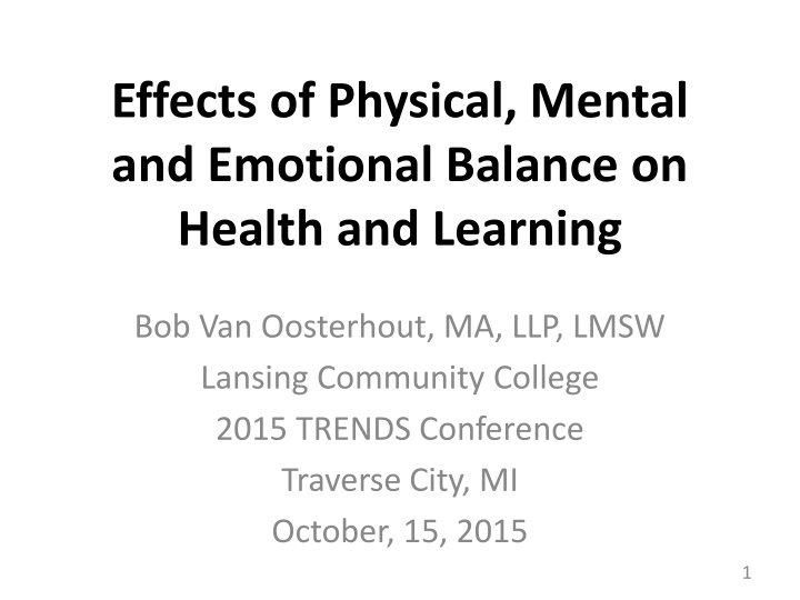 effects of physical mental and emotional balance n.w