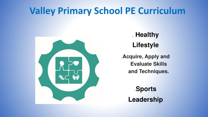 valley primary school pe curriculum n.w