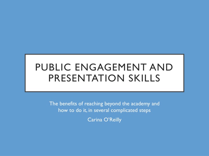 Mastering Public Engagement and Presentation Skills