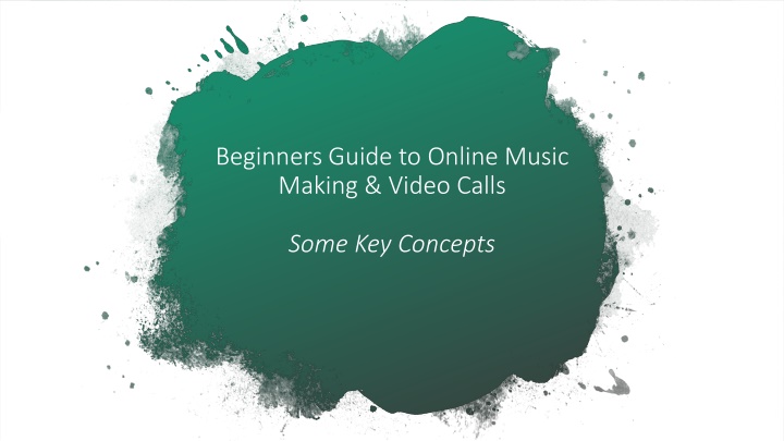 beginners guide to online music making video calls n.w