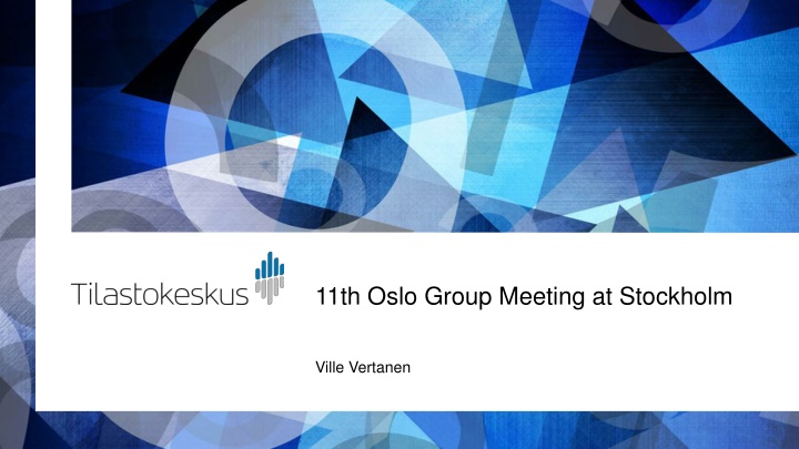 11th oslo group meeting at stockholm n.w