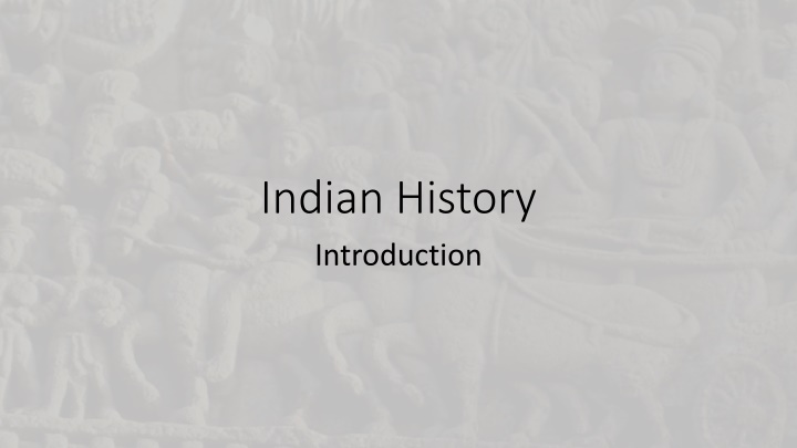 indian history introduction n.w