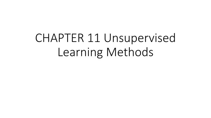 chapter 11 unsupervised learning methods n.w