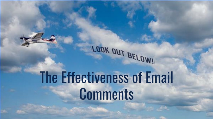 the effectiveness of email comments n.w