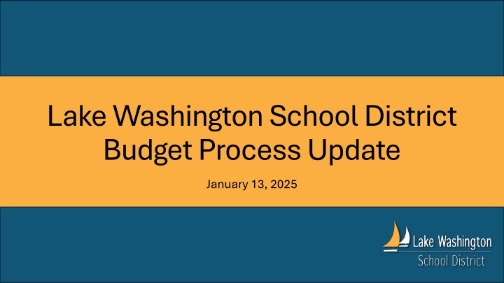 Lake Washington School District Budget Review Update