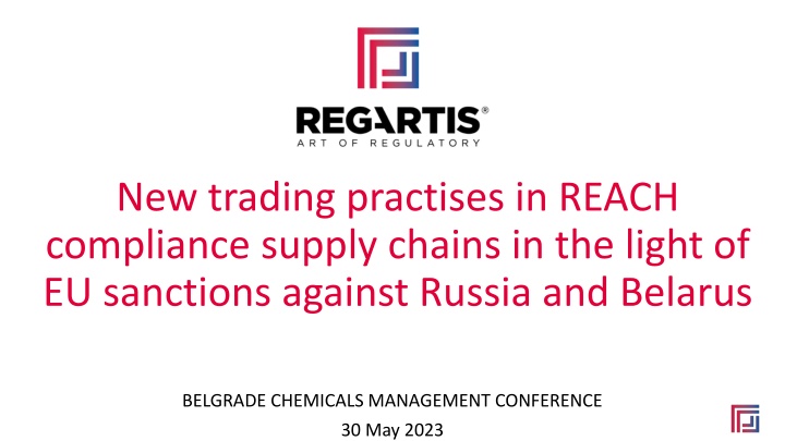 New Practices in REACH Compliance Supply Chains Amid EU Sanctions