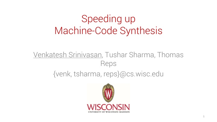 Transforming Machine Code Synthesis for Speed and Efficiency