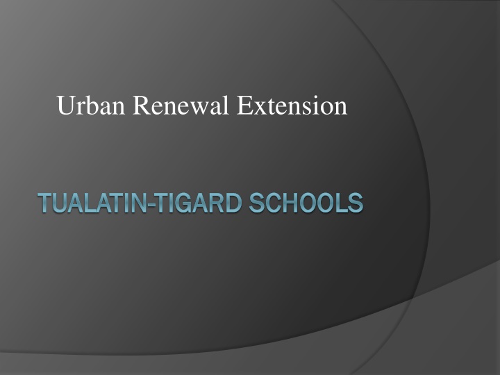 Urban Renewal and School Funding in Oregon