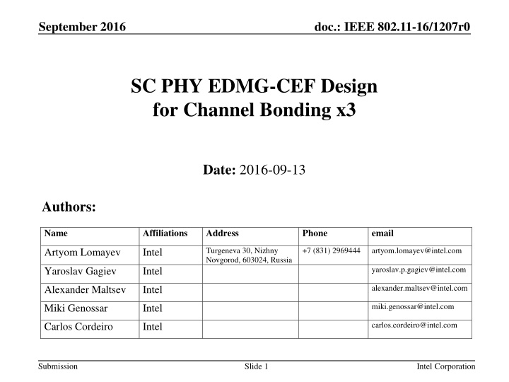 Design of Channel Estimation Field for IEEE 802.11-16/1207r0 SC.PHY EDMG-CEF