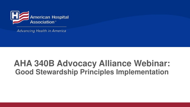 aha 340b advocacy alliance webinar good n.w
