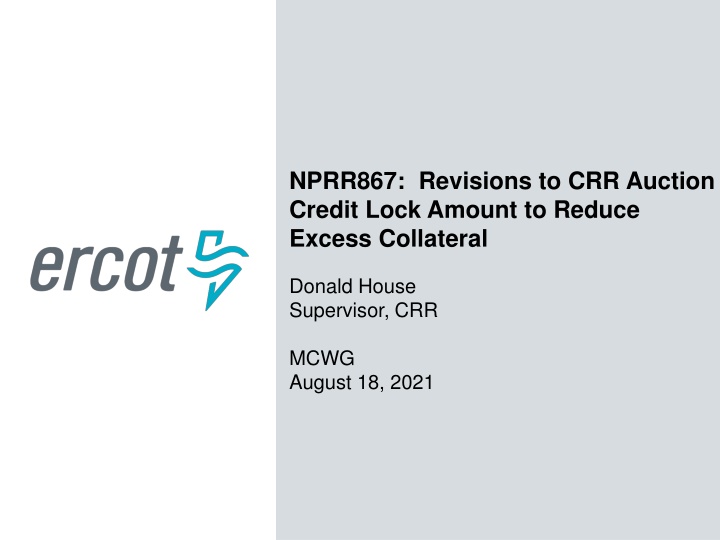 nprr867 revisions to crr auction credit lock n.w