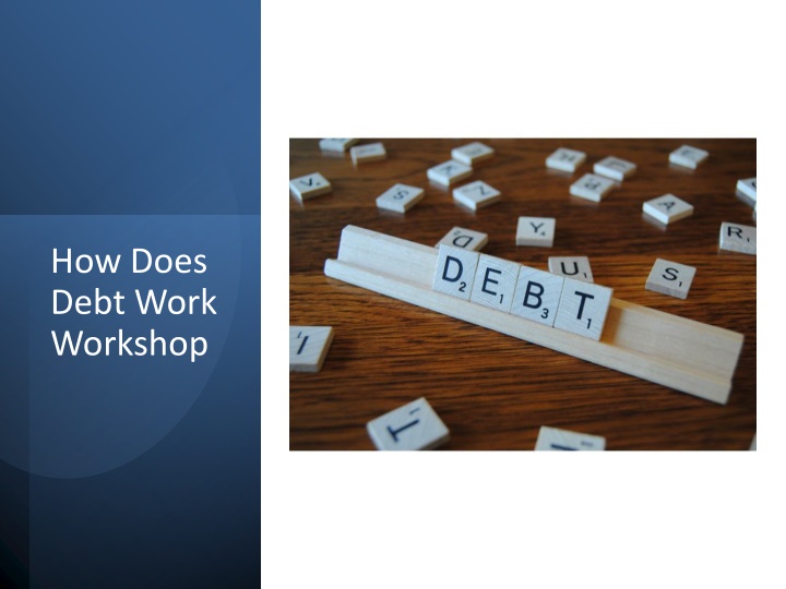 how does debt work workshop n.w
